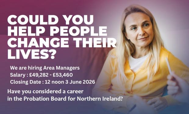 Could you help people change their lives? colourful poster with a middle aged woman with blond hair in a yellow cardigan and white t-shirt seated on the right hand side in listening pose beside details of recruitment for Probation area managers including salary range of £43,000 up to £53,400 and closing date information 12 noon 3 June 2026. It ends with a question at the bottom Have you considered a career in the Probation Board for Northern Ireland?